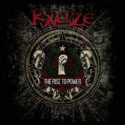 Kauze : The Rise to Power